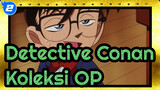 Detective Conan| Koleksi OP_2