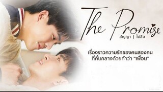 EP9 The Promise สัญญา ไม่ลืม