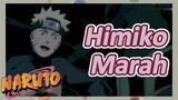 [Naruto] Kompilasi |Himiko Marah