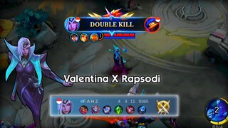 Valentina X Rapsodi | Highlight Mobile Legend