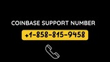 Coinbase Support Number ⌛ …+1⏒858º815•⁓º9458⌛TollFree