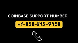 Coinbase Support Number ⌛ …+1⏒858º815•⁓º9458⌛TollFree