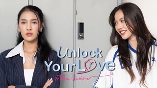 🇹🇭 Ep. 5 | Unlock Your Love (2024) [Eng Sub]