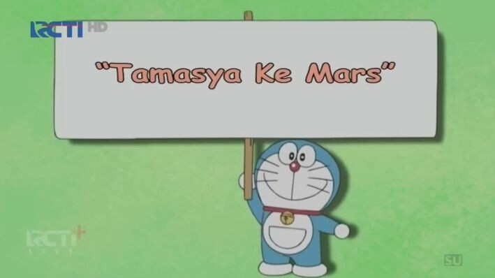 Doraemon episode “Tamasya Ke Mars"