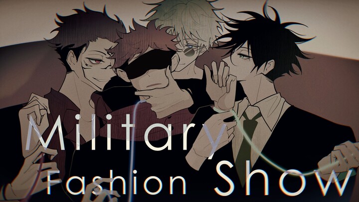 [Jujutsu Kaisen/ All & Itadori] Military Fashion Show
