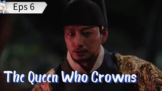 The Queen Who Crowns (2025) Episode 6 Sub Indo