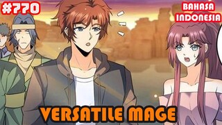 Versatile Mage | #770 | SUB INDO |