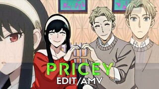 ❤️ Yor x Loid ❤️ [spy x family] - Pricey [ Edit/AMV]
