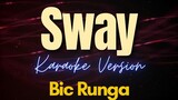 Sway - Bic Runga (Karaoke)