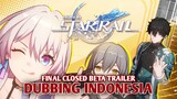 Final Closed Beta Trailer - Space Comedy | Honkai : Star Rail  [DubbingIndonesia]