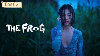 The Frog Eps 06 [SUB INDO]