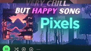 pixels song