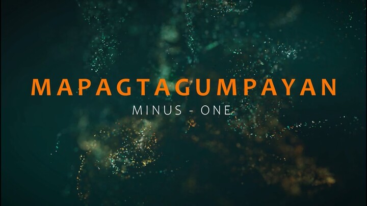 Mapagtagumpayan (Instrumental) by  Johnrey Omaña)