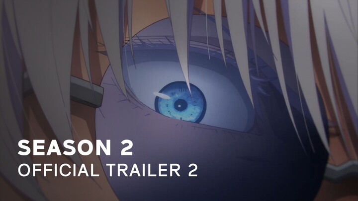 Jujutsu Kaisen Season 2 - Official Trailer 2