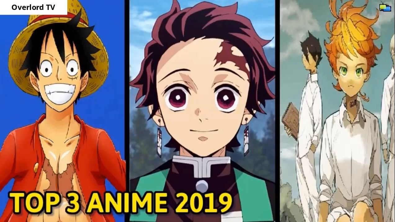 Top 3 Anime được xem nhiều nhất năm 2019 , cạnh tranh với cả One Piece __ 1  - Bilibili