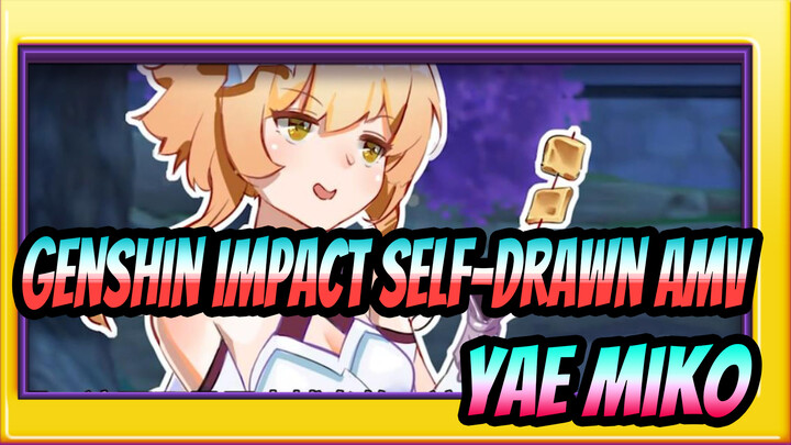  Trapped Genshin ❤️Yae Miko❤️ | Impact Self-drawn AMV / Dubbing