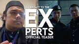 #React to THE EXPERTS Official Teaser