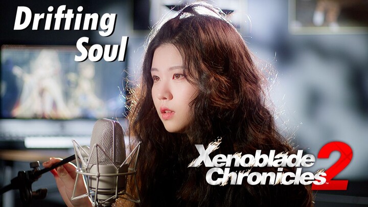[Xenoblade Chronicles 2] Cover episode super mengejutkan Drifting Soul -- "Aku Suka Nia, dan Semua O