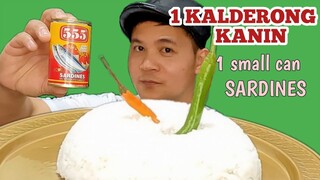 1 KALDERONG KANIN + 1 SMALL CAN SARDINAS | MUKBANG PINOY Inspired by @RyAnn's Life