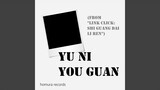 Yu Ni You Guan (From "Link Click: Shi Guang Dai Li Ren")