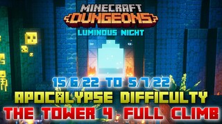 The Tower 4 [Apocalypse] Full Climb, Guide & Strategy, Minecraft Dungeons Luminous Night