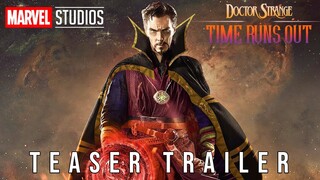 DOCTOR STRANGE 3: TIME RUNS OUT - First Trailer (2025) Movie | Benedict Cumberbatch