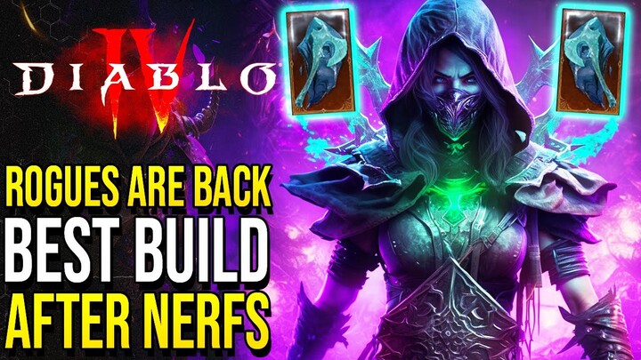 Highest Damage ROGUE Build After Nerfs | Diablo 4 Best Rogue End Game Build (Fix CD's & Regen)