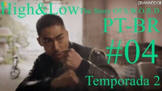 High & Low The Story Of S.W.O.R.D. Temporada 2 Episódio 4 PT-BR