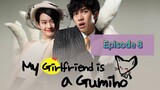 MY GF IS A GUMIH🦊 Episode 8 Tagalog Dubbed