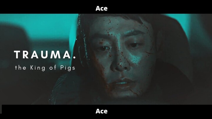 [FMV] × Trauma × The King of Pigs [1x2]