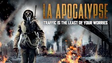 LA Apocalypse (2014) มหาวินาศแอล.เอ.