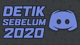 DETIK SEBELUM 2020! - DISCORD GAMERS BROTHERHOOD