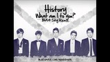 [MASHUP] HISTORY - 난 너한테 뭐야 (What am I to you?) (B1A4 / SKY Remix.)