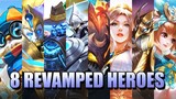 EIGHT REVAMPED HEROES IN MOBILE LEGENDS - WHO CAN CHANGE THE META?