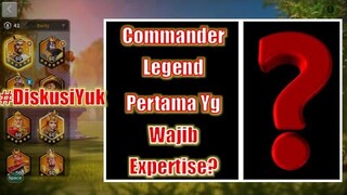 #DiskusiYuk, Commander Legend Apa Yg Sebaiknya Di Expertise Pertama Kali? Rise of Kingdoms Indonesia