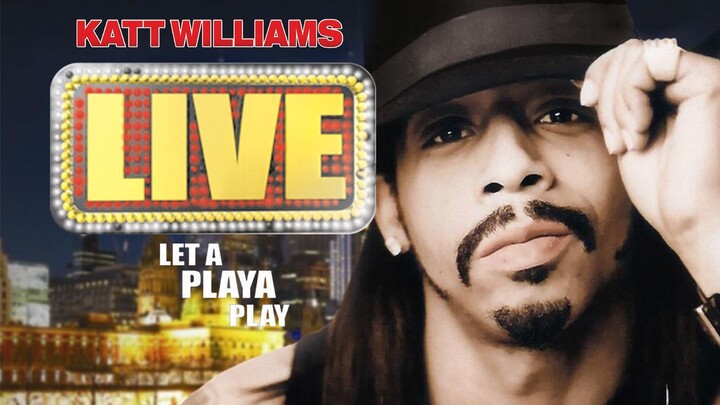[Engsub] Katt Williams Live: Let a Playa Play (2006)