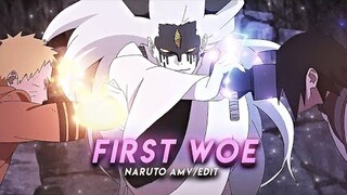 First Woe - Naruto「Amv/Edit」Quick !!