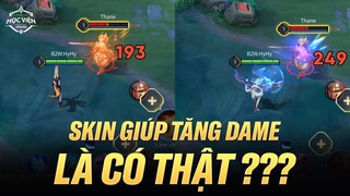 THÌ RA MẶC SKIN GIÚP TĂNG SÁT THƯƠNG LÀ CÓ THẬT !!!