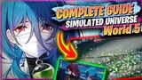Simulated Universe World 5 Guide | F2P Builds, Strats, Tips [ Honkai Star Rail ]