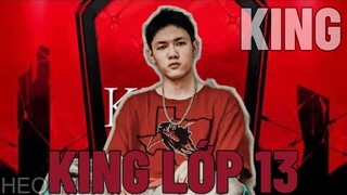 King Lớp 13