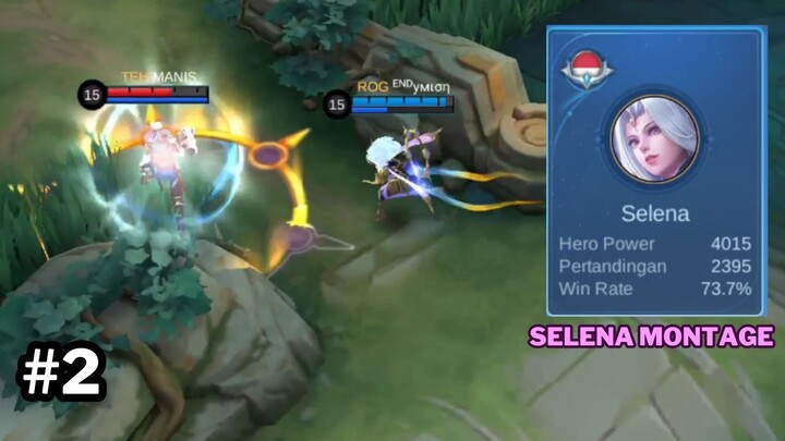 QueenSelene Selena Highlight #2 | Selena Montage MLBB