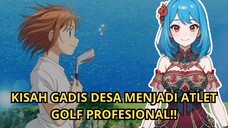 KISAH GADIS DESA MENJADI ATLET GOLF PROFESIONAL