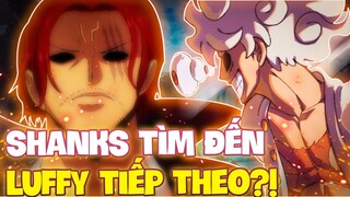 MỤC TIÊU TIẾP THEO CỦA SHANKS LÀ LUFFY?! | KẾ HOẠCH CỦA SHANKS TƯƠNG LAI LÀ GÌ?