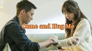 Come and Hug Me (2018) Eps 8 Sub Indo