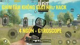 Pubg Mobile : Hướng Dẫn Ghìm Tâm Không Giật Như Hack Bằng Gyroscope