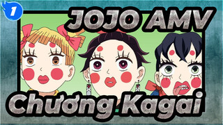 [JOJO AMV] Thanh gươm diệt quỷ -- Chương Kagai_1