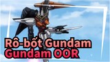 Rô-bốt Gundam
Gundam OOR