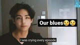 V said about "Our Blues" kdrama | BTS V crying