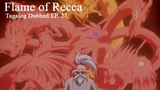 Flame of Recca [TAGALOG] EP. 27