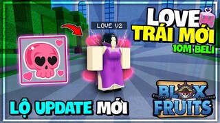 Roblox - Mình Lấy Được TRÁI LOVE V2 Trong UPDATE 18 Blox Fruits